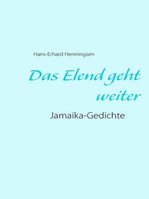 cover image of Das Elend geht weiter